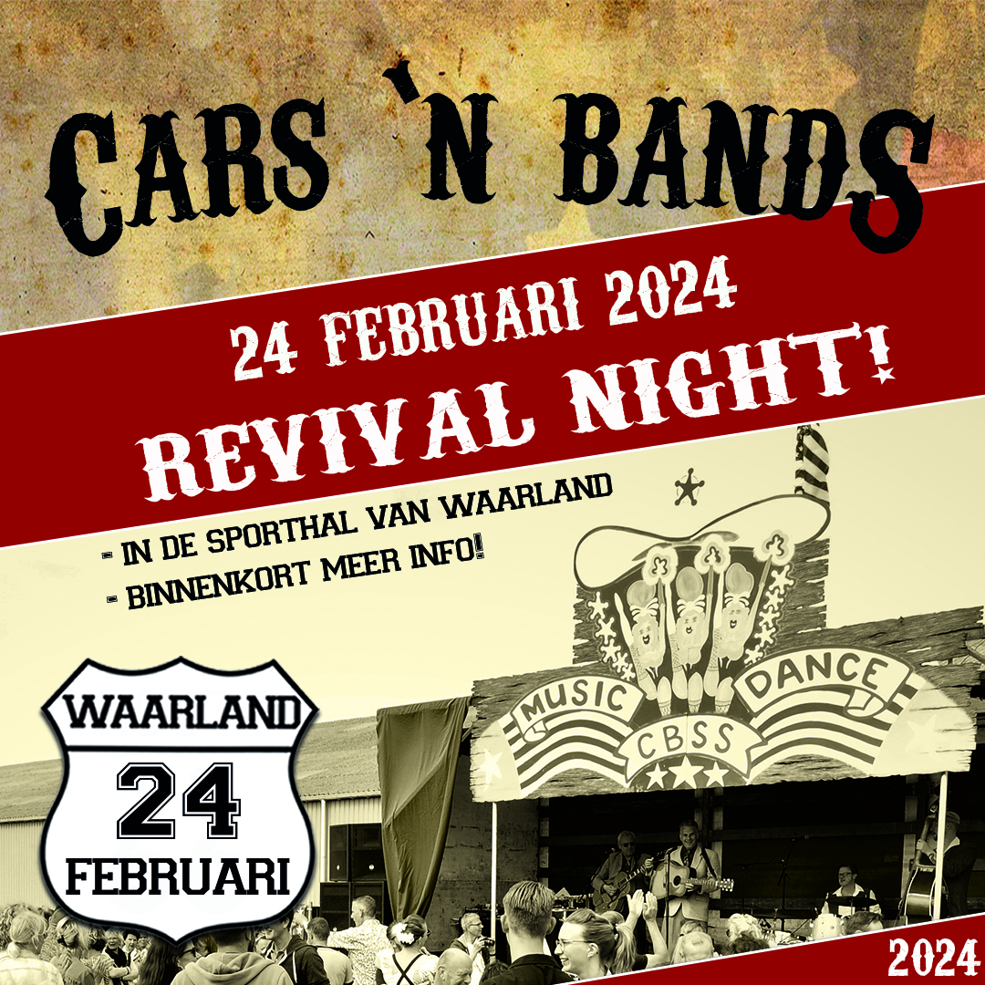 cars n bands waarland reviaval night waarland 24 februari 2024